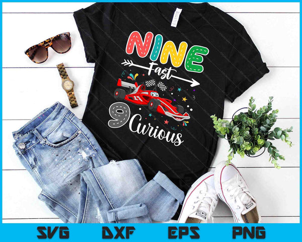 Ninth Fast 9 Curious Racing 9th Birthday Gifts Boy Girl SVG PNG Digital Cutting Files