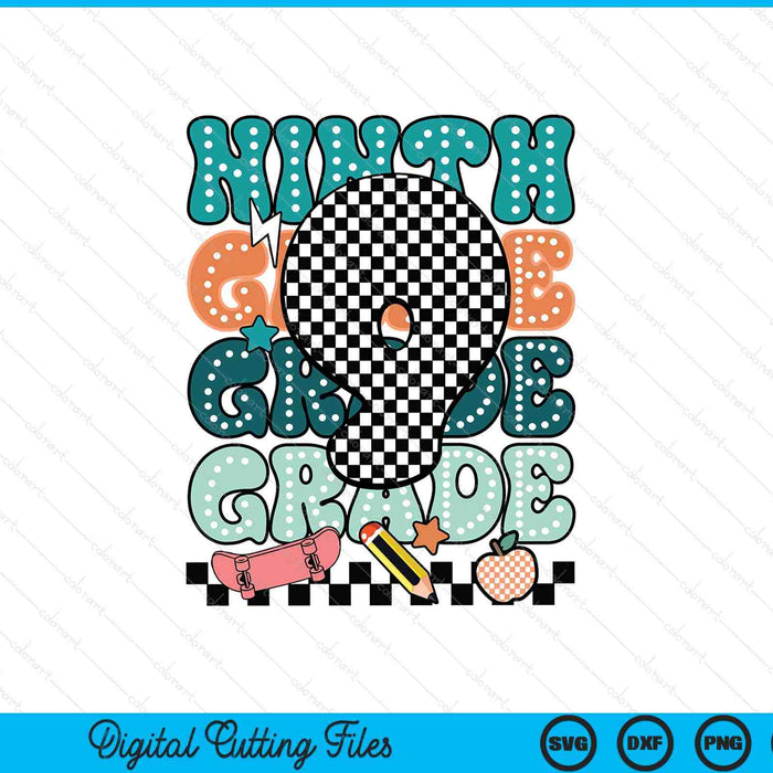 Ninth Grade Back To School For Boys SVG PNG Digital Printable Files