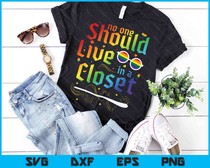 No One Should Live In A Closet LGBT Gay Pride SVG PNG Cutting Printable Files