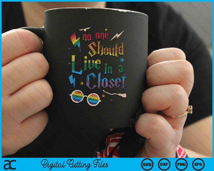 No One Should Live In A Closet Retro LGBTQ Gay Pride Proud Ally SVG PNG Digital Cutting Files