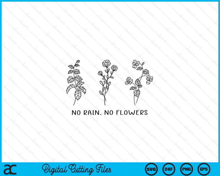 No hay lluvia, no hay flores, camisa, flores lindas, SVG PNG, corte de archivos imprimibles