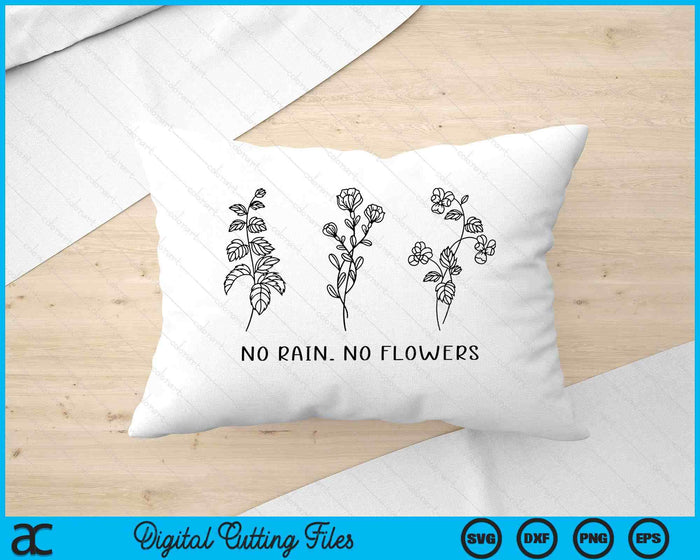 No hay lluvia, no hay flores, camisa, flores lindas, SVG PNG, corte de archivos imprimibles