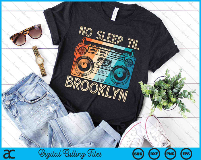 No Sleep Til Brooklyn Old School Portable Stereo SVG PNG Digital Cutting Files