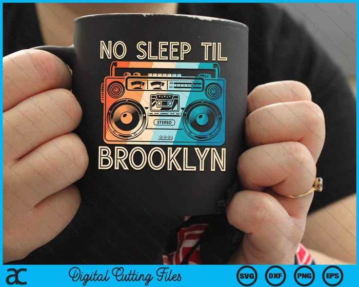 No Sleep Til Brooklyn Old School Portable Stereo SVG PNG Digital Cutting Files