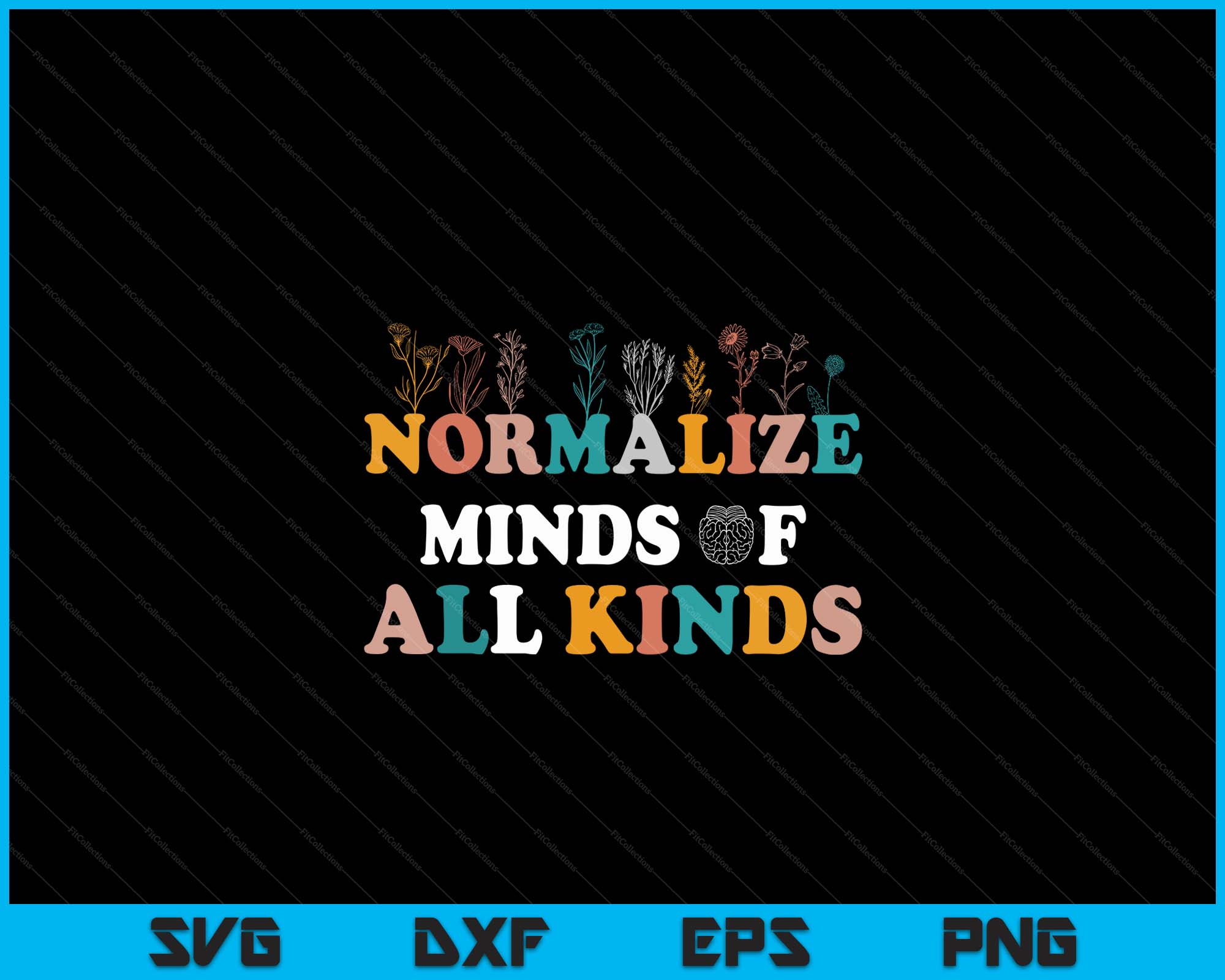Normalize Minds Of All Kinds Autism Awareness SVG PNG Cutting Files ...
