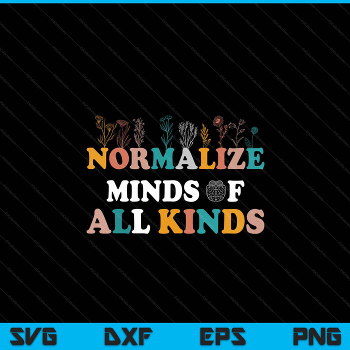 Normalize minds of all kinds autism awareness SVG cut file