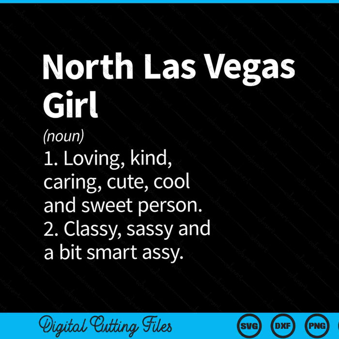 North Las Vegas girl nv Nevada home roots SVG cut file