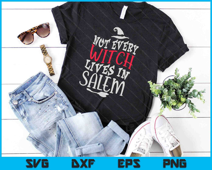 No todas las brujas viven en Salem Halloween Fan SVG PNG Archivos de corte digital