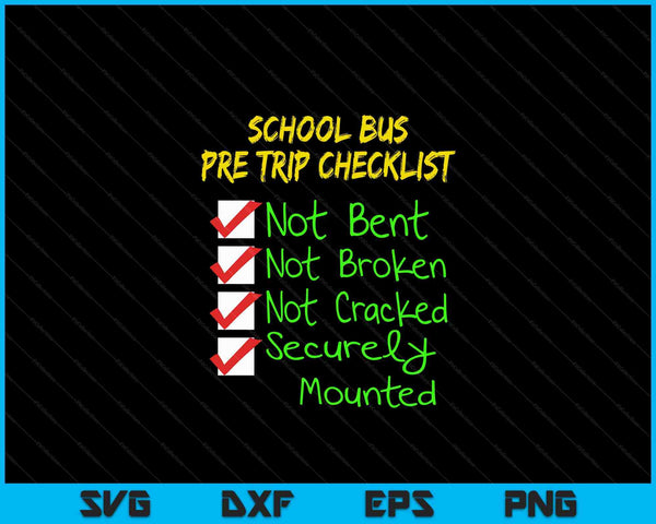 Nieuwigheid CDL schoolbuschauffeur PreTrip Trucking SVG PNG digitale snijbestanden