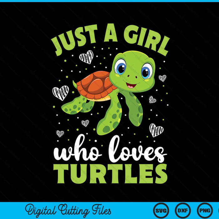 Nur ein girl das turtle loves women idea SVG PNG cut file for Cricut