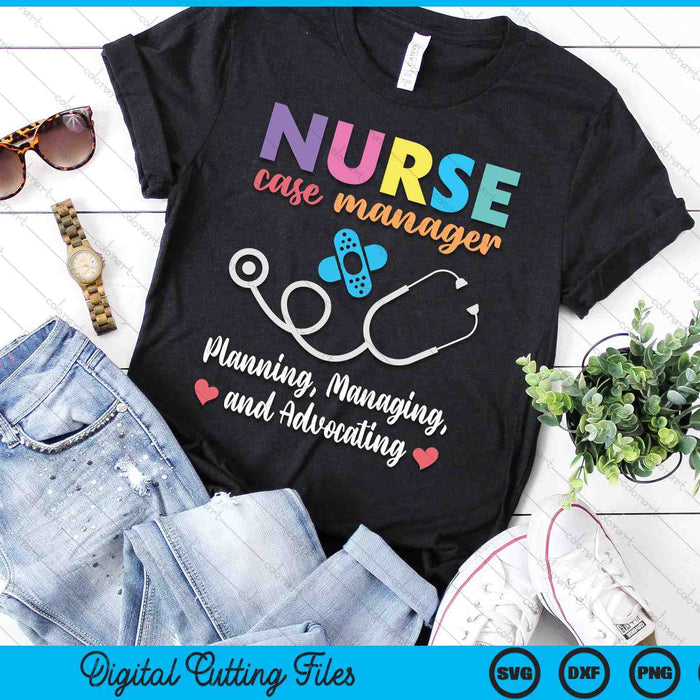 Nurse Case Manager Appreciation Nurse Case Management SVG PNG Digital Printable Files