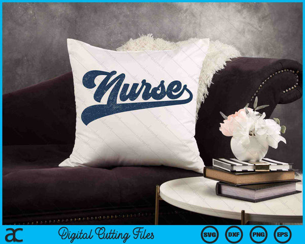 Nurse Cute Vintage Graphic Nursing SVG PNG Digital Cutting Files
