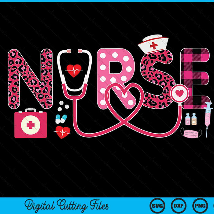 Nurse Stethoscope Nurse Life Valentines Day SVG PNG Digital Cutting Files