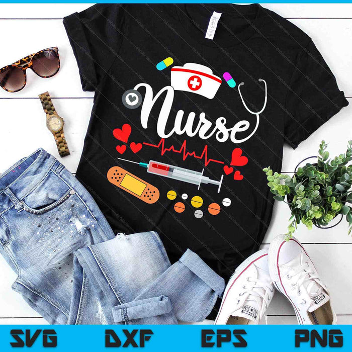 Nurse's Day Nurse Life Nurse Week SVG PNG Digital Printable Files