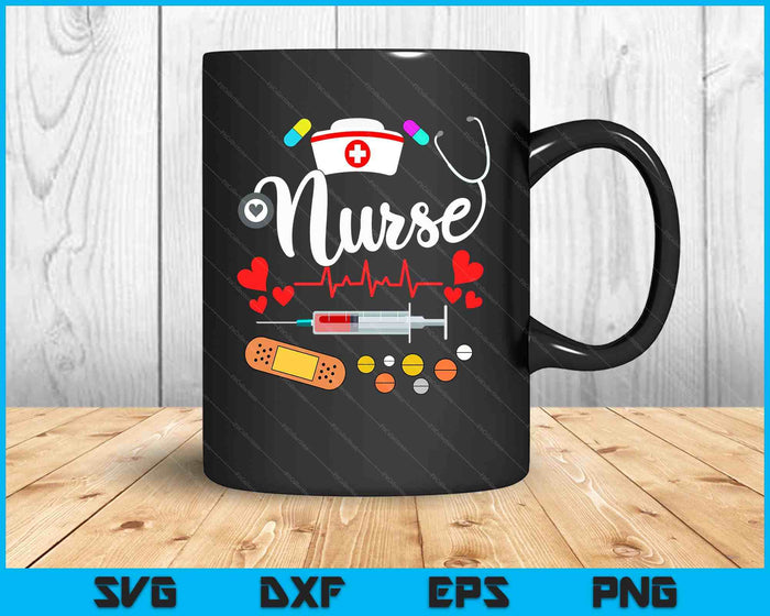 Nurse's Day Nurse Life Nurse Week SVG PNG Digital Printable Files
