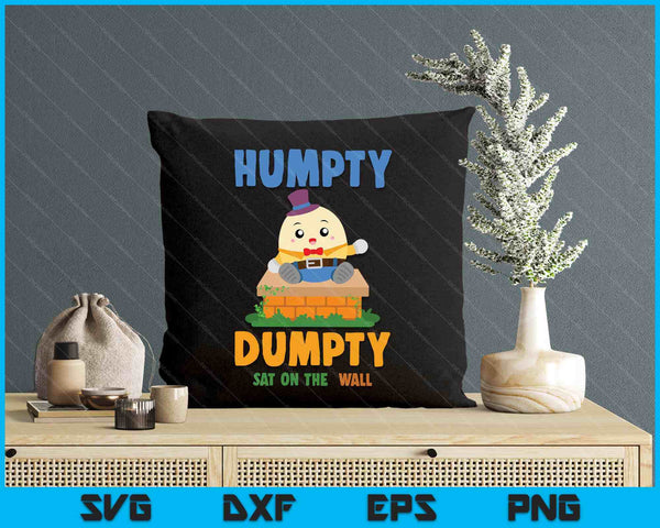 Nursery Rhymes For Kids Or Humpty Dumpty Sat On A Wall SVG PNG Digital Printable Files