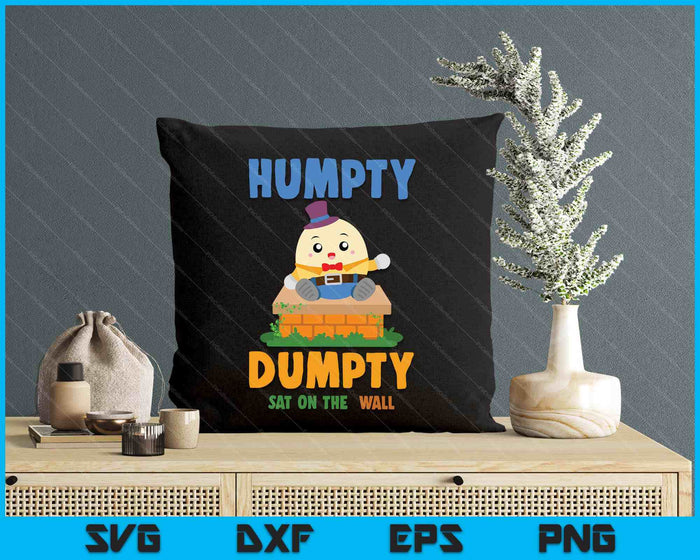 Nursery Rhymes For Kids Or Humpty Dumpty Sat On A Wall SVG PNG Digital Printable Files