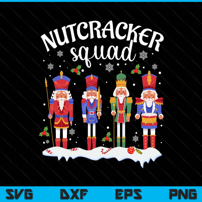 Nutcracker Squad Holiday Christmas SVG PNG Digital Printable Files