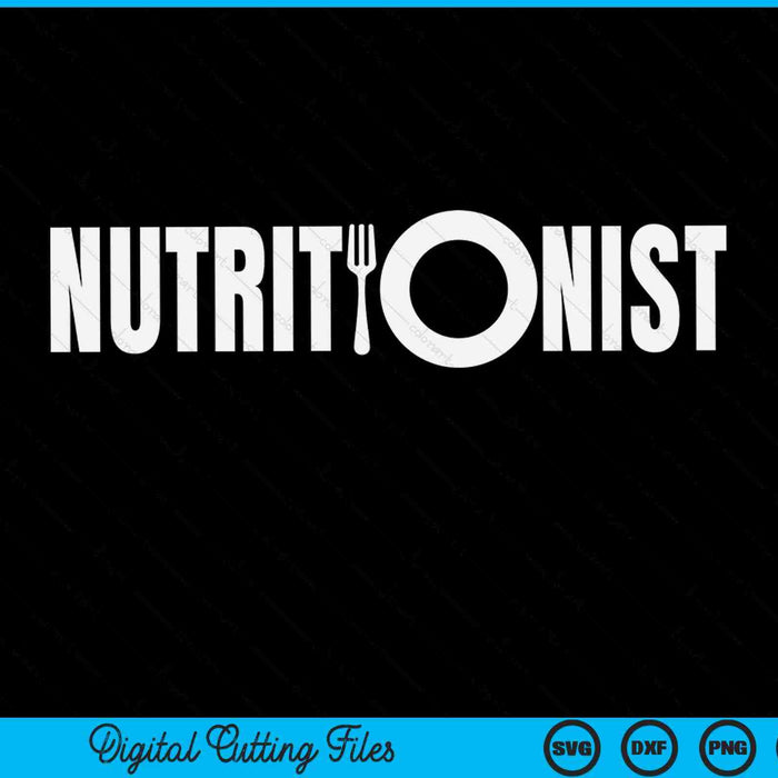 Nutritionist Nutrition SVG PNG Digital Cutting Files