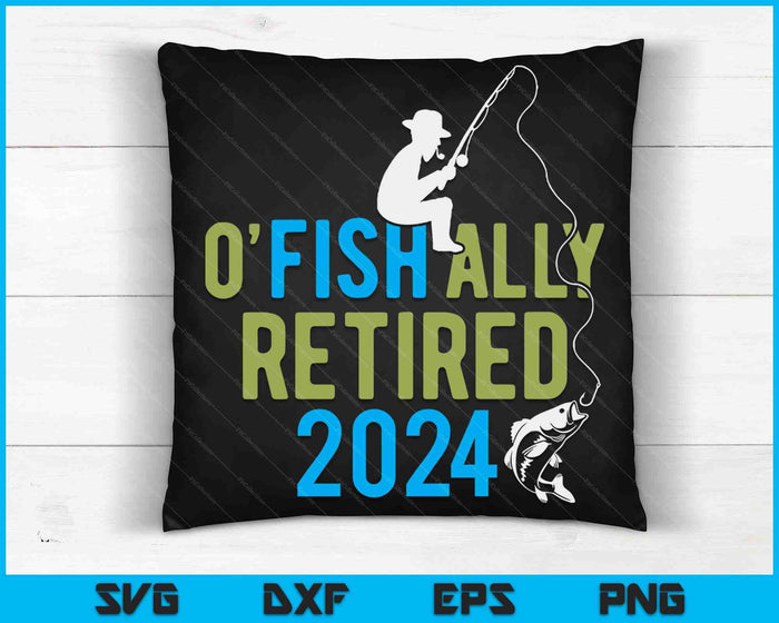 O-Fish-Ally Retirado 2024 Regalo de jubilación de pesca SVG PNG Archivos de corte digital