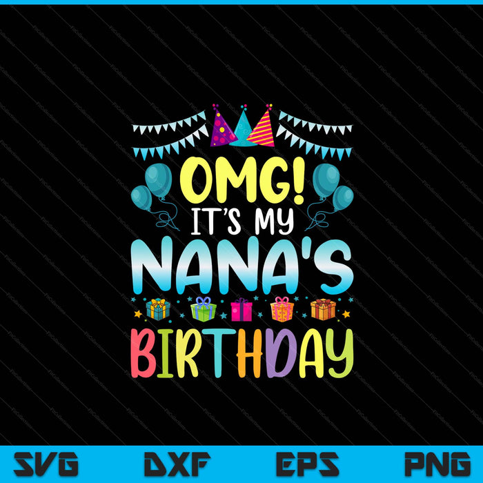 OMG it's my nana's birthday happy to me you nana SVG cut file