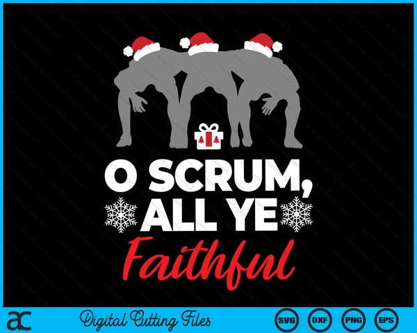 O Scrum All Ye Faithful Christmas Rugby SVG PNG digitale snijbestanden