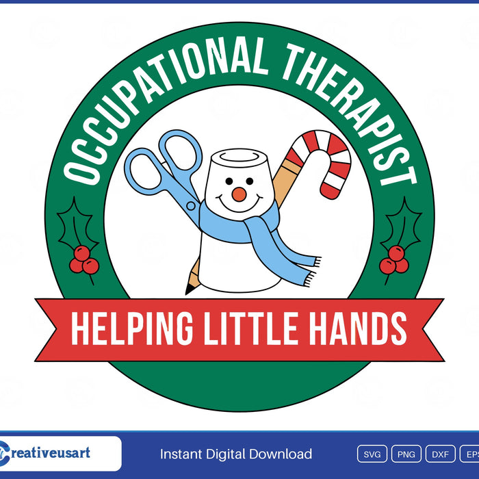 OT Christmas Occupational Therapist Helping Little Hands SVG, snowman holding scissors and a candy cane pencil in a green badge