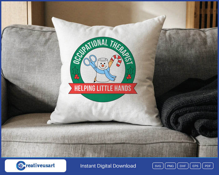 OT Christmas Occupational Therapist Helping Little Hands design on a white throw pillow
