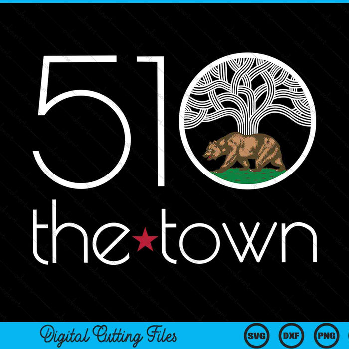 Oakland 510 The Town Oak Tree SVG PNG Digital Cutting Files
