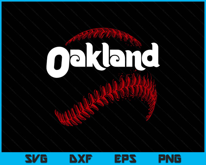 Oakland Baseball Lovers Vintage Baseball Lovers Fans SVG PNG Digital Printable Files