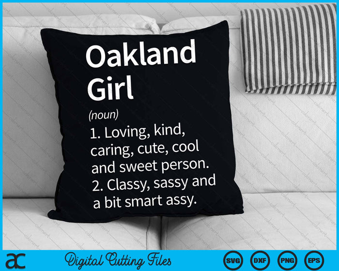 Oakland Girl CA Californië Home Roots SVG PNG snijden afdrukbare bestanden