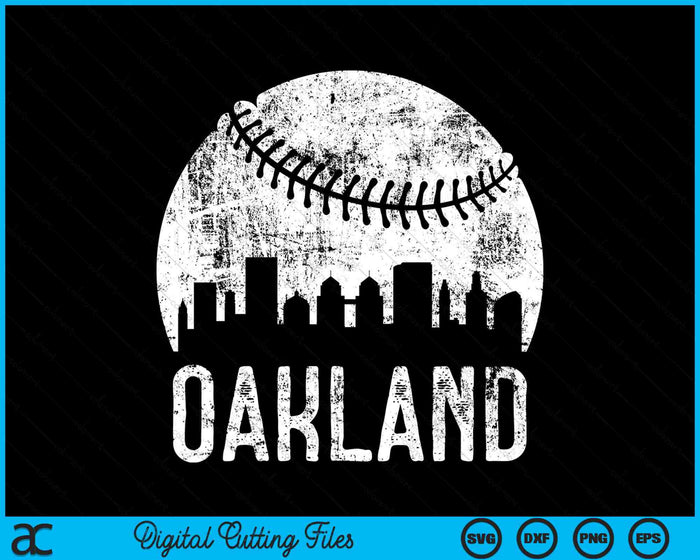 Oakland Skyline Vintage Oakland Baseball SVG PNG Digital Cutting Files