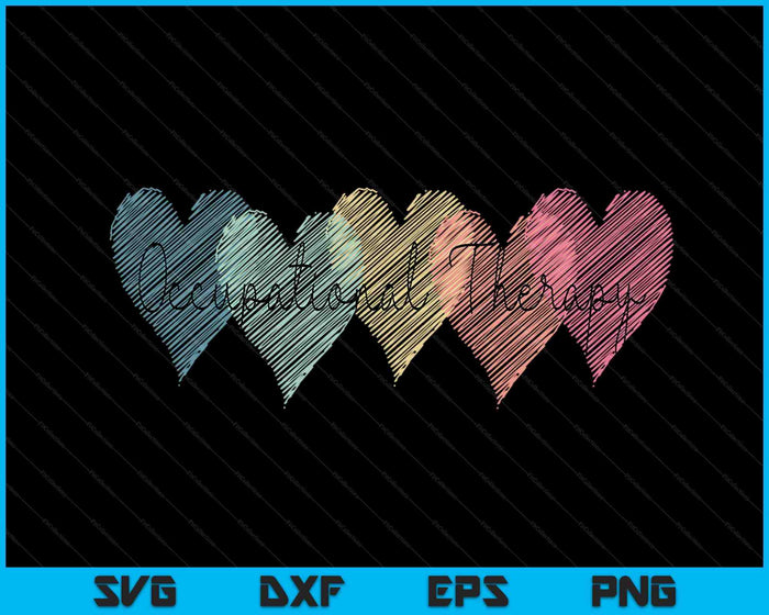 Occupational Therapy OT Therapist Month SVG PNG Digital Cutting Files