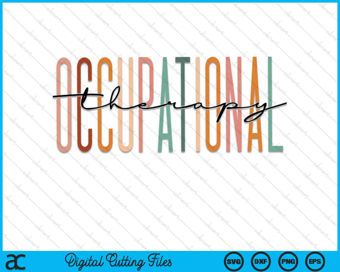 Terapia Ocupacional Estudiante OT Terapeuta OT Asistente SVG PNG Archivos de Corte Digital