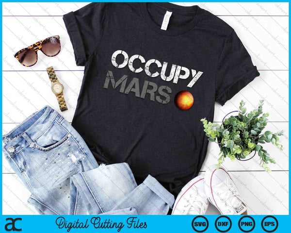 Occupy Mars Astronomy Space Explorer SVG PNG Digital Cutting Files