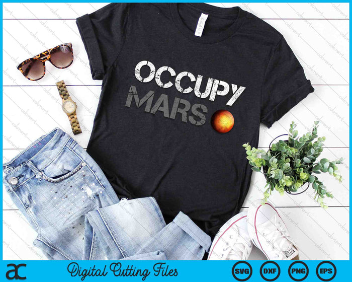 Occupy Mars Astronomy Space Explorer SVG PNG Digital Cutting Files