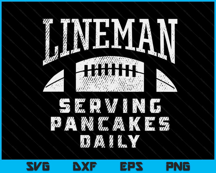 Offensive Lineman Serving Pancakes Daily Football SVG PNG Digital Cutting Files