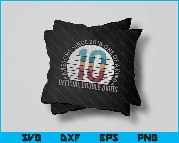 Official Double Digits Vintage 10 Year Old 10th Birthday SVG PNG Cutting Printable Files