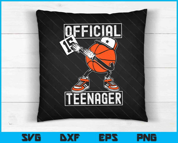 Official Teenager 15th Birthday Boy Funny Basketball Player SVG PNG Digital Cutting File