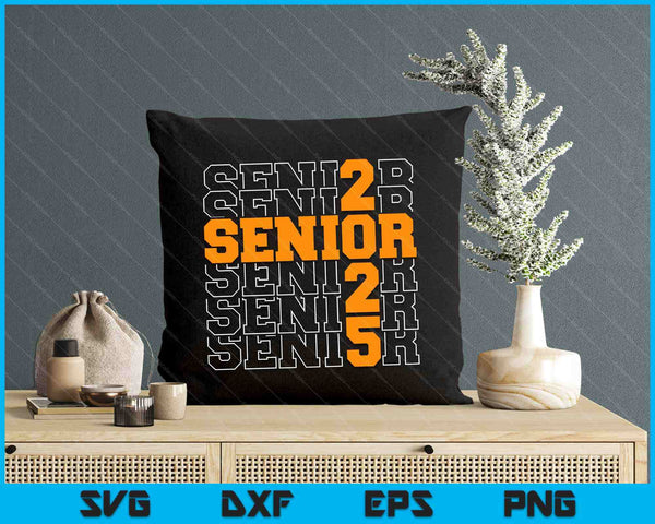 Officially A Senior 2025 My Last First Day Class Of 2025 SVG PNG Digital Printable Files