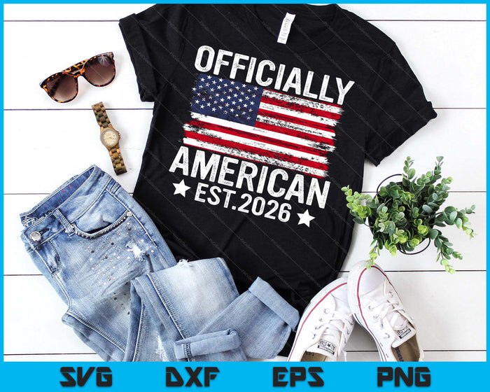 Officially New American Citizen Est. 2026 Us Citizenship USA SVG PNG Digital Printable Files