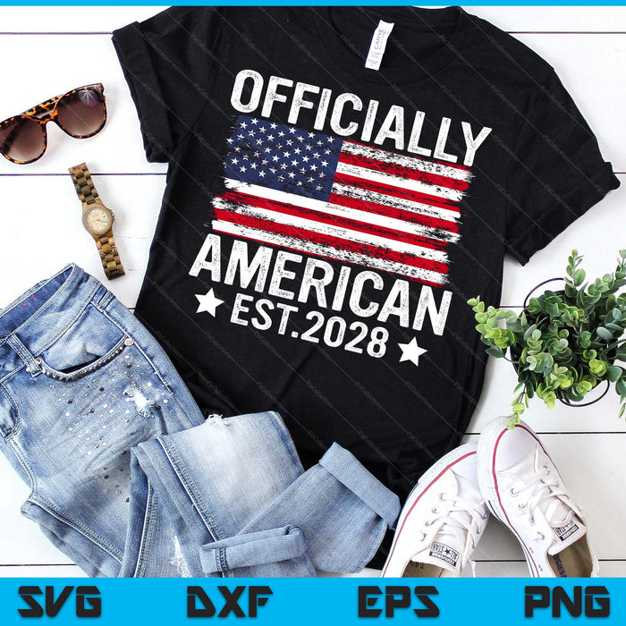 Officially New American Citizen Est. 2028 Us Citizenship USA SVG PNG Digital Printable Files