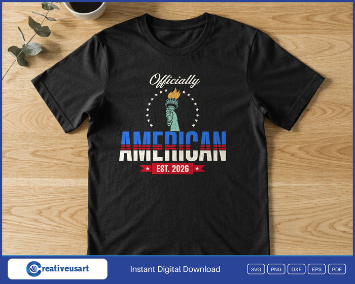 Officially American Est 2026 SVG printed on a black t-shirt