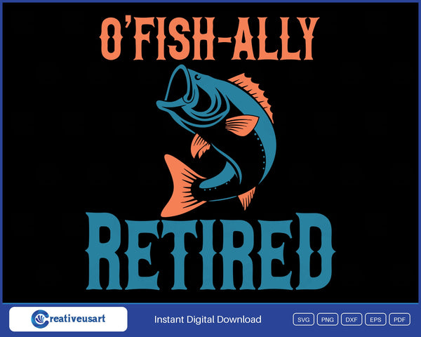 Ofishally Retired SVG, a leaping teal bass between orange and teal wood-type lettering