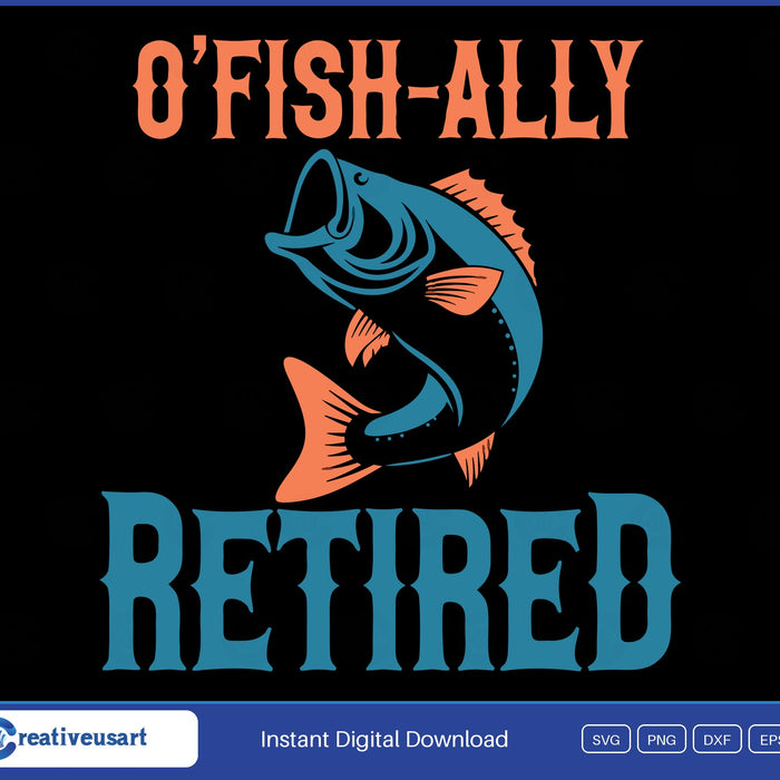 Ofishally Retired SVG, a leaping teal bass between orange and teal wood-type lettering