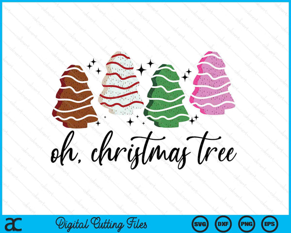 Oh Christmas tree cakes Debbie Christmas SVG cut file