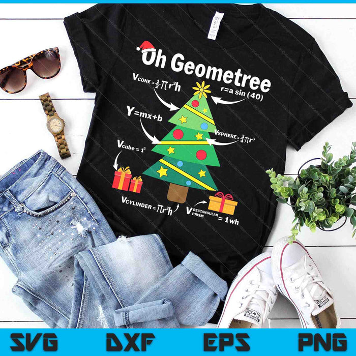 Oh Geometree Funny Christmas Tree Geometry Math Teacher SVG PNG Digital Printable Files