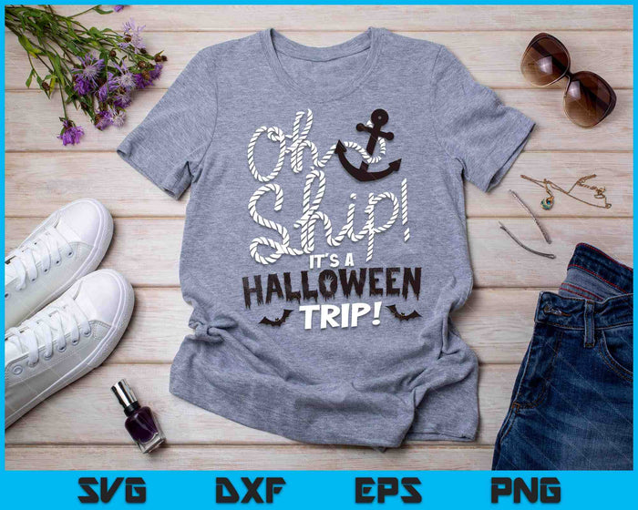 Oh Ship Halloween Trip Halloween Cruise Shirt door Oh Ship SVG PNG digitale snijbestanden