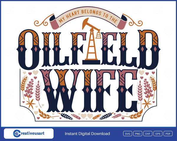 Oilfield Wife western lettering with oil derrick and bluebonnets SVG design on white background