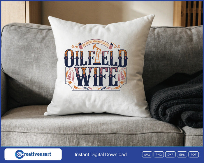 Oilfield Wife western lettering with oil derrick and bluebonnets SVG design on a white throw pillow